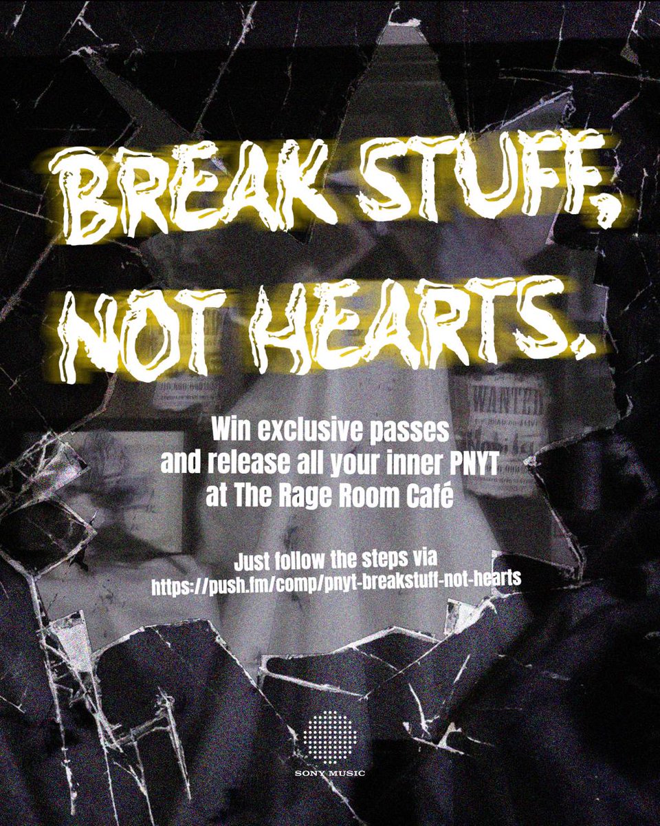 Sony Music Philippines (@sonymusicph) on Twitter photo Get a chance to win exclusive passes at The Rage Room Café—where you can smash, break, and release all your PNYT na Pag-Ibig energy 🤬
Just follow the steps in this link: push.fm/comp/pnyt-brea…
#BreakStuffNotHearts #nobitamusicph #PNYT
<a href="/nobitamusicph/">NOBITAMUSICPH</a> Get a chance to win exclusive passes at The Rage Room Café—where you can smash, break, and release all your PNYT na Pag-Ibig energy 🤬
Just follow the steps in this link: push.fm/comp/pnyt-brea…
#BreakStuffNotHearts #nobitamusicph #PNYT
<a href="/nobitamusicph/">NOBITAMUSICPH</a>