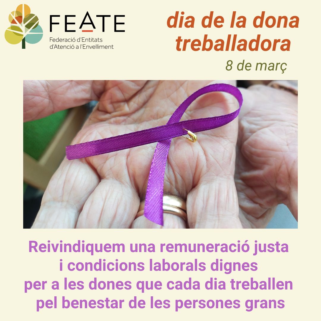 Feate2's tweet photo. Reivindiquem una remuneració justa i condicions laborals dignes per a les dones que cada dia treballen pel benestar de les persones grans.
#SomFeate #TercerSectorSocial #diadeladonatreballadora #diadeladona #8m https://t.co/74CZLNsFDZ