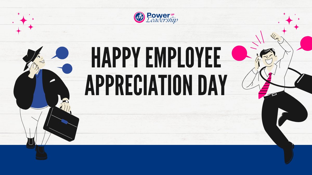 PowerUpLeaders's tweet photo. Celebrate Your Team! Employee Appreciation Day - https://t.co/nOuMeXxlMF https://t.co/sHj1tpmuut
