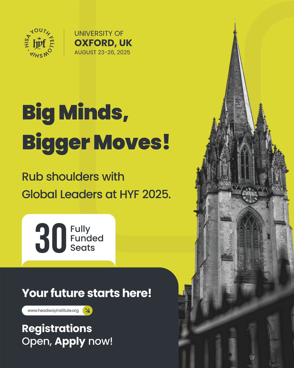 🌍 BIG MINDS, BIGGER MOVES!

Join the HISA Youth Fellowship 2025 at Oxford University, UK

✅ 30 Fully Funded Seats
✅ Exclusive Access to Global Leaders
✅ Certification from Oxford University
✅ Leadership &amp; Policy Training

 headwayinstitute.org

#HYF2025 #HISAFellowship
