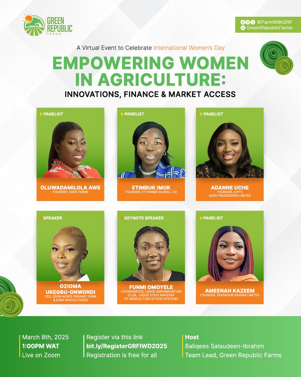 Join us this #IWD2025 
We are hosting a some super women to a virtual event on Empowering Women in Agriculture: Innovations, Finance, and Market Access!

Date: March 8, 2025
Time: 1 PM WAT
Platform: Zoom

Register: tinyurl.com/RegisterGRFIWD…

 #WomenInAg #GRFIWD2025 #FarmWithGRF