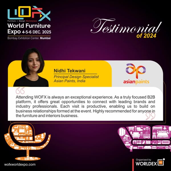 WORLDFURNITURE4's tweet photo. Visitor Testimonial of Ms. Nidhi Tekwani from Asian Paints, about her experience at WOFX - World Furniture Expo 2024!

Save the dates for WOFX 2025!

🗓️ 4-5-6 December 2025
⏰10:00 am to 6:00 pm
📍 Bombay Exhibition Centre, WEH, Goregaon (E)

#WOFX https://t.co/Dwz0EAwPdX