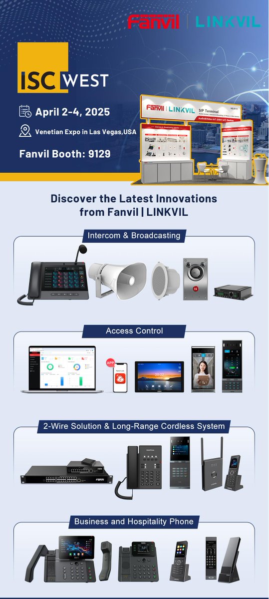 FanvilOfficial's tweet photo. ๐ Explore the Future of Security with #Fanvil at ISC WEST 2025!
From April 2-4, Fanvil will be at Booth #9129 in Las Vegas, showcasing our latest security and communication solutions!
๐ REGISTER FOR FREE: https://t.co/gkKRqDRZw5
#Fanvil #LINKVIL #ISCWEST #SecuritySolutions https://t.co/WC0RMfV6nI