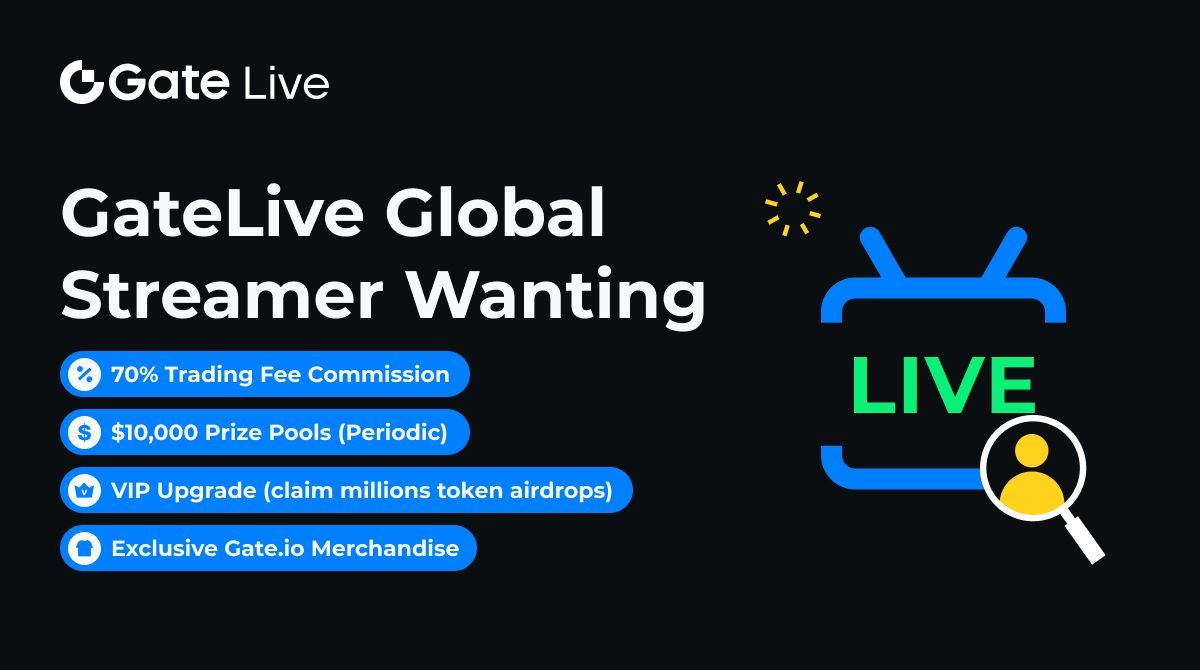 Love sharing #Web3 insights?
Join #GateLive as an analyst, earn up to 70% commission!

💰 $5 * 5
✅ Follow <a href="/GateioLive/">Live</a> &amp; @gate_io
✅ Quote with #GateLiveStreamerWanting
✅ Tag 3 KOLs great at #crypto streaming

Streamer perks: gate.io/announcements/…
End: March 10, 01:00 UTC