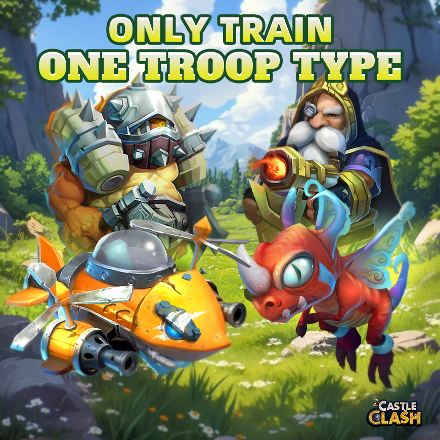 If you could only train one type of troop, which would you pick?

#castleclash
