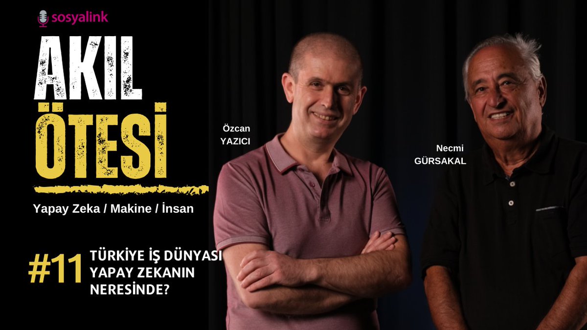 Sosyalink (@sosyalinknet) on Twitter photo Türkiye İş Dünyası Yapay Zekanın Neresinde? - Akıl Ötesi #11
#AkılÖtesi'ni aşağıdaki #podcast platformlarından da dinleyebilirsiniz:
🎧 Spotify: bit.ly/420gM95 
🎧 Apple Podcasts: bit.ly/4fwmdzs 
🎧 Youtube: bit.ly/40y82o4 Türkiye İş Dünyası Yapay Zekanın Neresinde? - Akıl Ötesi #11
#AkılÖtesi'ni aşağıdaki #podcast platformlarından da dinleyebilirsiniz:
🎧 Spotify: bit.ly/420gM95 
🎧 Apple Podcasts: bit.ly/4fwmdzs 
🎧 Youtube: bit.ly/40y82o4