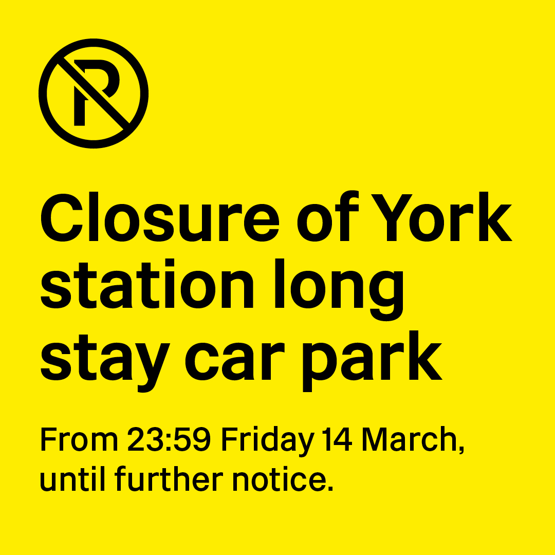 From 23:59 on Friday 14 March 2025, the #York station long stay car park will be closed until further notice while a new parking facility is being built.

Customers will need to use alternative parking. Please plan ahead. Visit spkl.io/6015fUXcJ for alternate car parks.