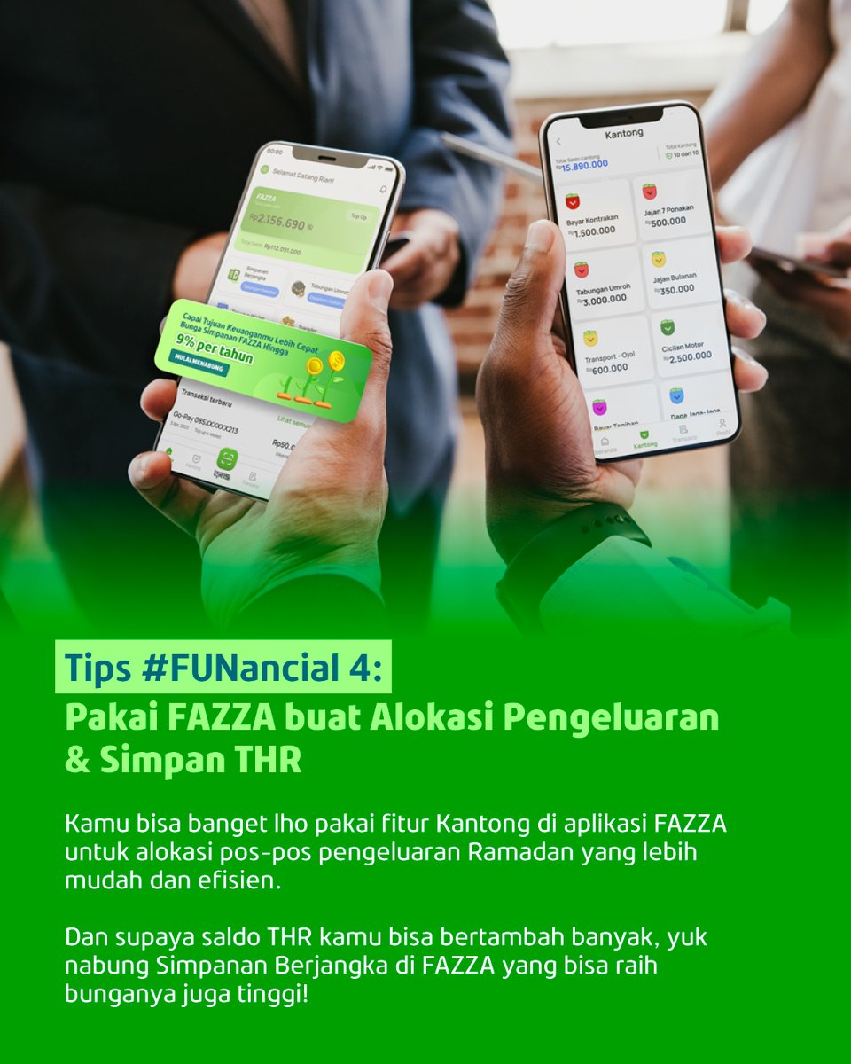 fazzahero_id's tweet image. Hayoo yang suka banyak bukber dan bakal terima THR nanti, mendingan terapin tips #FUNancial ala FAZZA Hero ini deh~

[2/3]