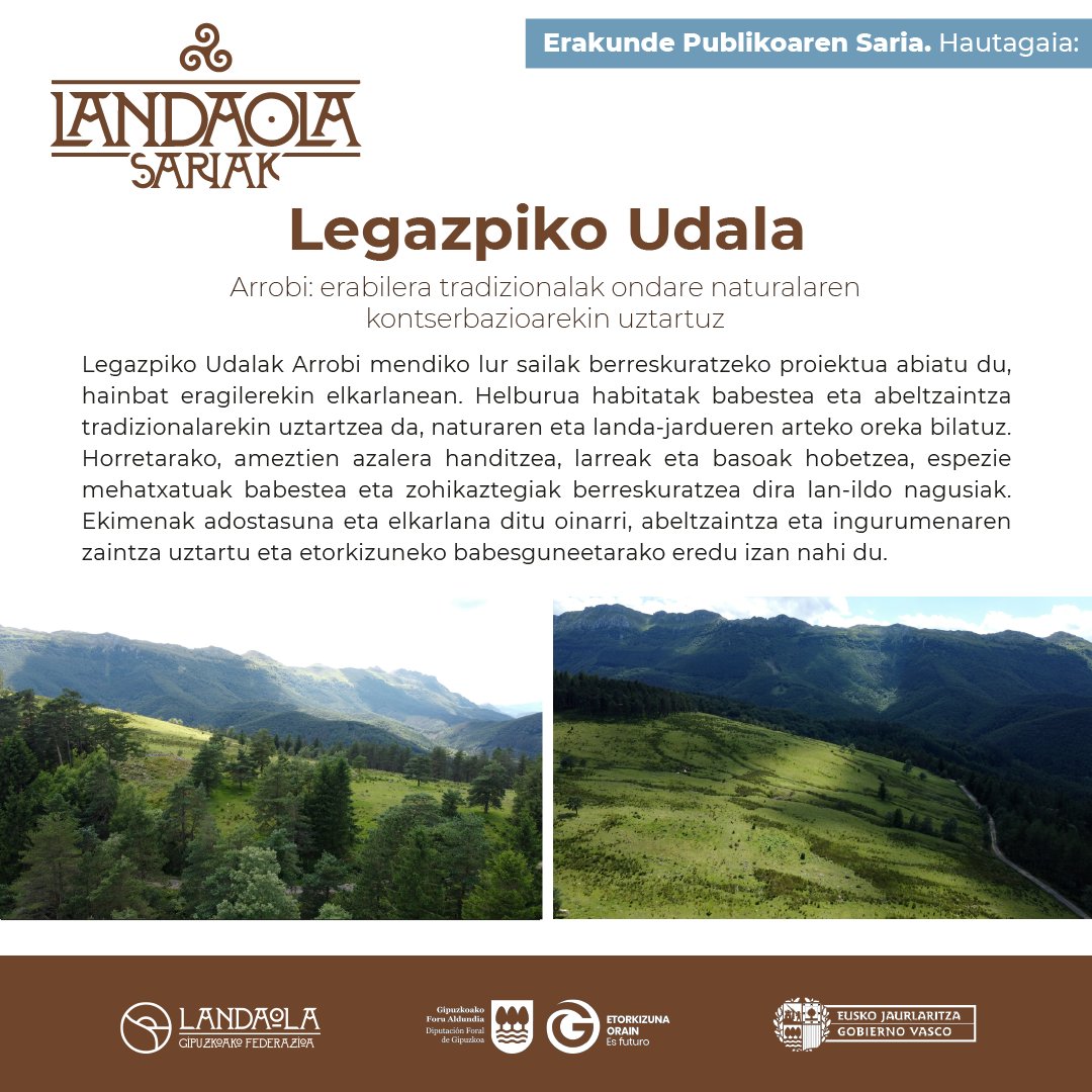 LANDAOLA SARIAK
👉 Hautagaiak ezagutzen 👈
Erakunde publikoaren atalean, Goimen Landa Garapen elkartearen hautagaia: LEGAZPIKO UDALA: ARROBI ERABILERA TRADIZIONALAK ONDARE NATURALAREN KONTSERBAZIOAREKIN UZTARTUZ
#landaola #landaolaSariak #landaeremuasustatuz