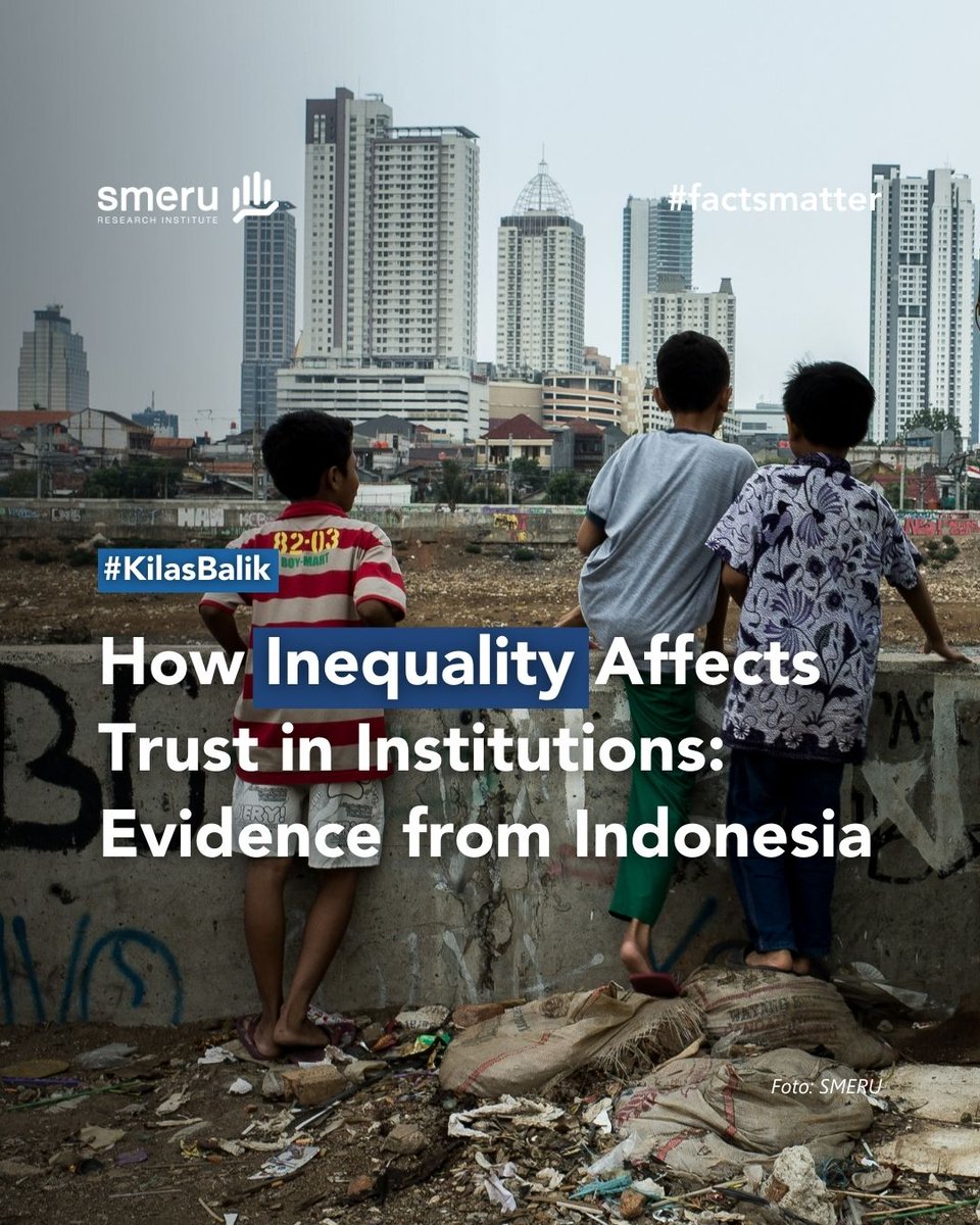 Beberapa penelitian yang dilakukan di Amerika Latin, Tiongkok, dan Swedia menunjukkan bahwa ketimpangan sosial-ekonomi dapat memengaruhi kepercayaan masyarakat terhadap sesama maupun institusi.

Bagaimana dengan konteks Indonesia? (1/10)
