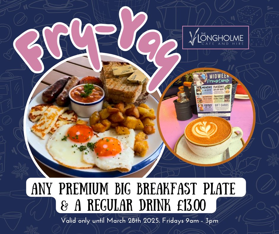 It's FRY-YAY! So if your about, come down to see us and get a big breakfast plate with a standard hot drink for £13.00. Our breakfast plates use only Bedfordshire reared meats and free range Bedfordshire eggs. Our coffee is roasted in Bedfordshire too! Support local with us.