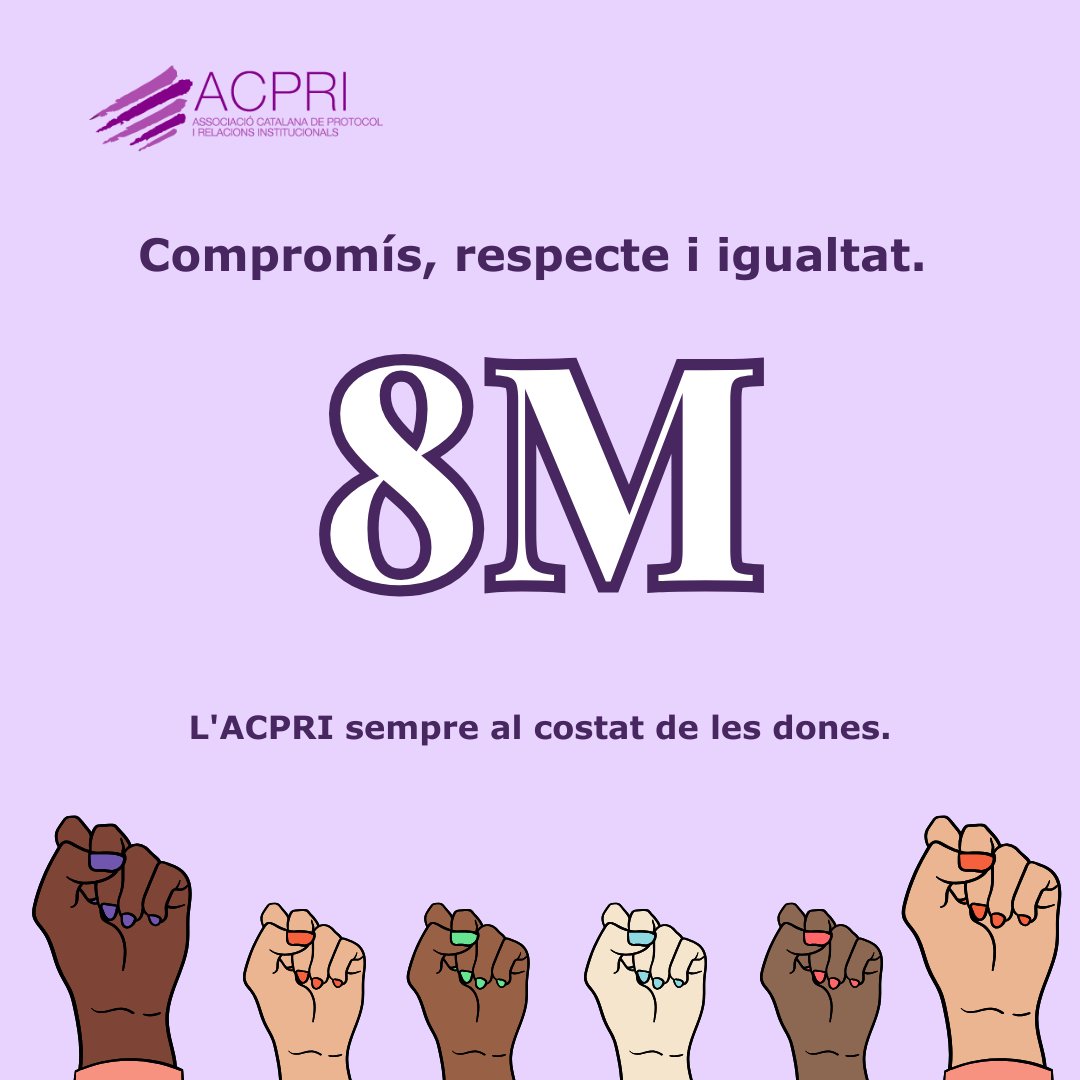 🗣️ L'ACPRI, al costat de la lluita pels drets de les dones 💜✊ Avui i sempre, per la igualtat #8Marzo