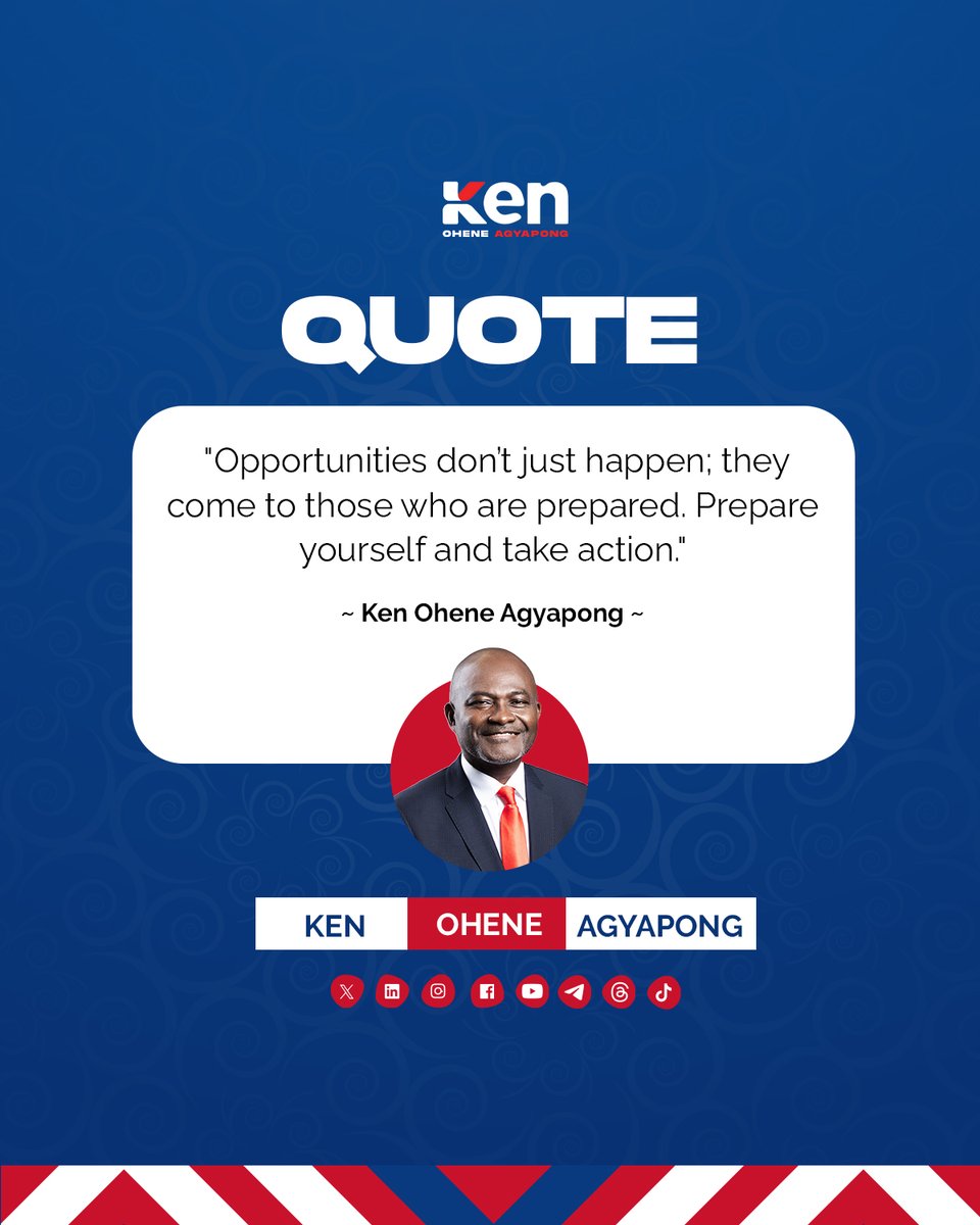 realKenAgyapong's tweet photo. Opportunities don’t just happen; they come to those who are prepared. Prepare yourself and take action.

#KenQuote https://t.co/7GyjzSslWi