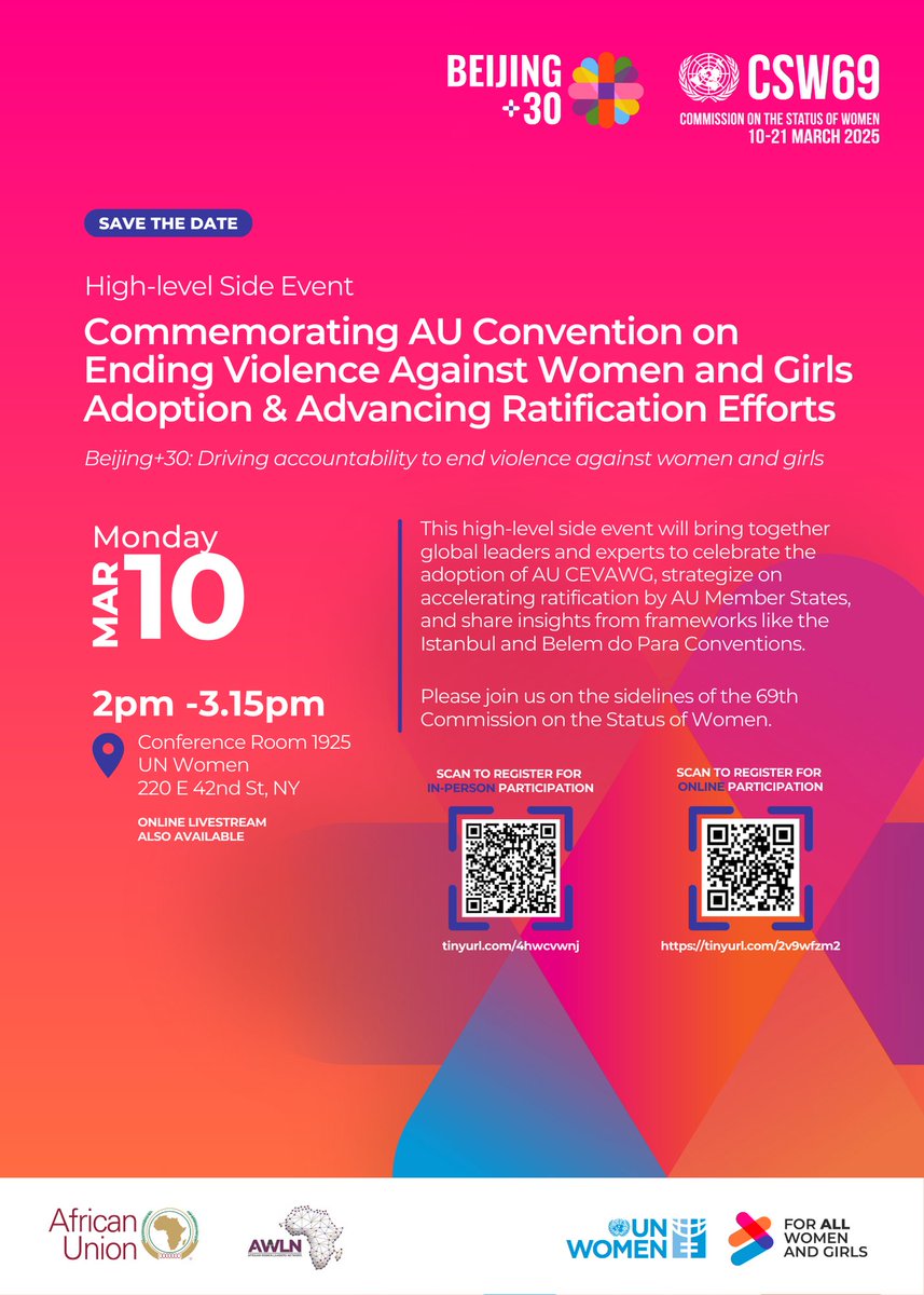 SAVE THE DATE 📢

Join us on the margins of #CSW69 for a celebration of the historic adoption of the #AUEVAWGConvention. 

Bringing together global leaders advancing #GEWE, the event will also provide a platform to strategize on accelerating  the ratification of the Convention.