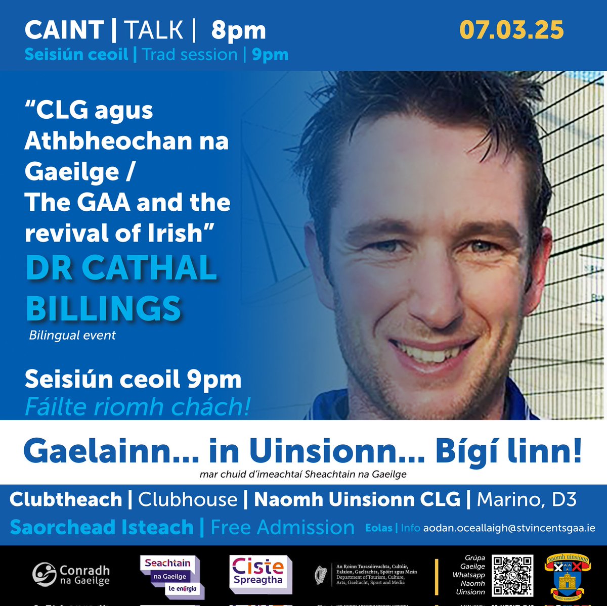 Beidh an Dr. Cathal Billings i mbun cainte anocht <a href="/8pm/">8pm</a> <a href="/StVincentsGAA1/">St Vincents GAA, Dublin</a>. His bilingual talk is about The GAA and the revival of the Irish Language.