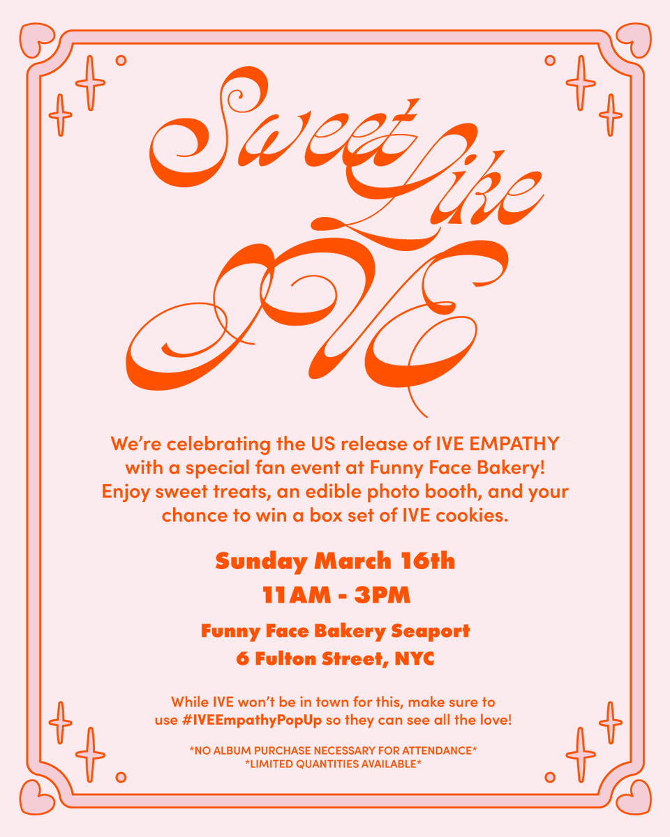 IVEstarship's tweet photo. 📢
NY DIVE, we're teaming up with @BakeryFace to bring you a special fan event in New York City! We can't be there in person, but hope to see you celebrate using #IVEEmpathyPopUp

🔗 https://t.co/ihz8gDYKnw

#IVE #아이브 
#IVE_EMPATHY 
#ATTITUDE #IVE_ATTITUDE 
#REBELHEART #IVE_REBELHEART
