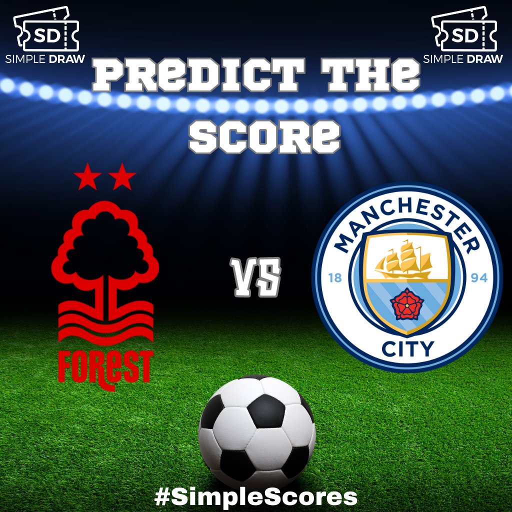 simpledrawuk's tweet photo. ⚽️Simple Scores 🎯

🔮Guess the score in the comments🔽

Nottingham Forest VS Manchester City

🔄Repost not required but greatly appreciated! 🌟

Next Wheel Spin - Sunday, March 16th
 
#SimpleScore #ScorePrediction #Football #MatchDay #WinBig #SoccerFans #FootballLovers #GameOn #PredictTheScore #FanChallenge #FootballCommunity #mancity #NFFC