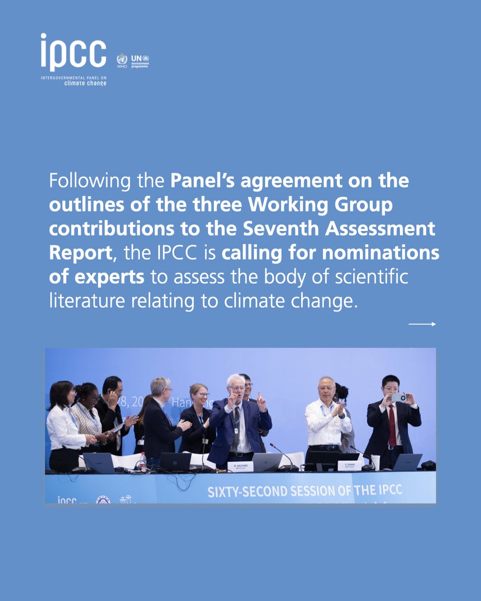 📣 #IPCC is calling for nominations of experts to act as Coordinating Lead Authors, Lead Authors or Review Editors for the Working Group contributions to the Seventh Assessment Report.

🧵1/3