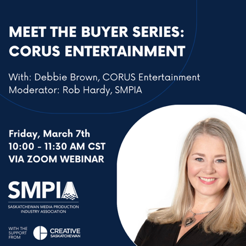 TODAY!!!   SMPIA Meet the Buyer Series: CORUS Entertainment

Date: March 7, 2025

Time: 10:00 - 11:30 AM CST 

Register in advance: eventbrite.ca/e/smpia-meet-t…

#SMPIA #CreativeSaskatchewan