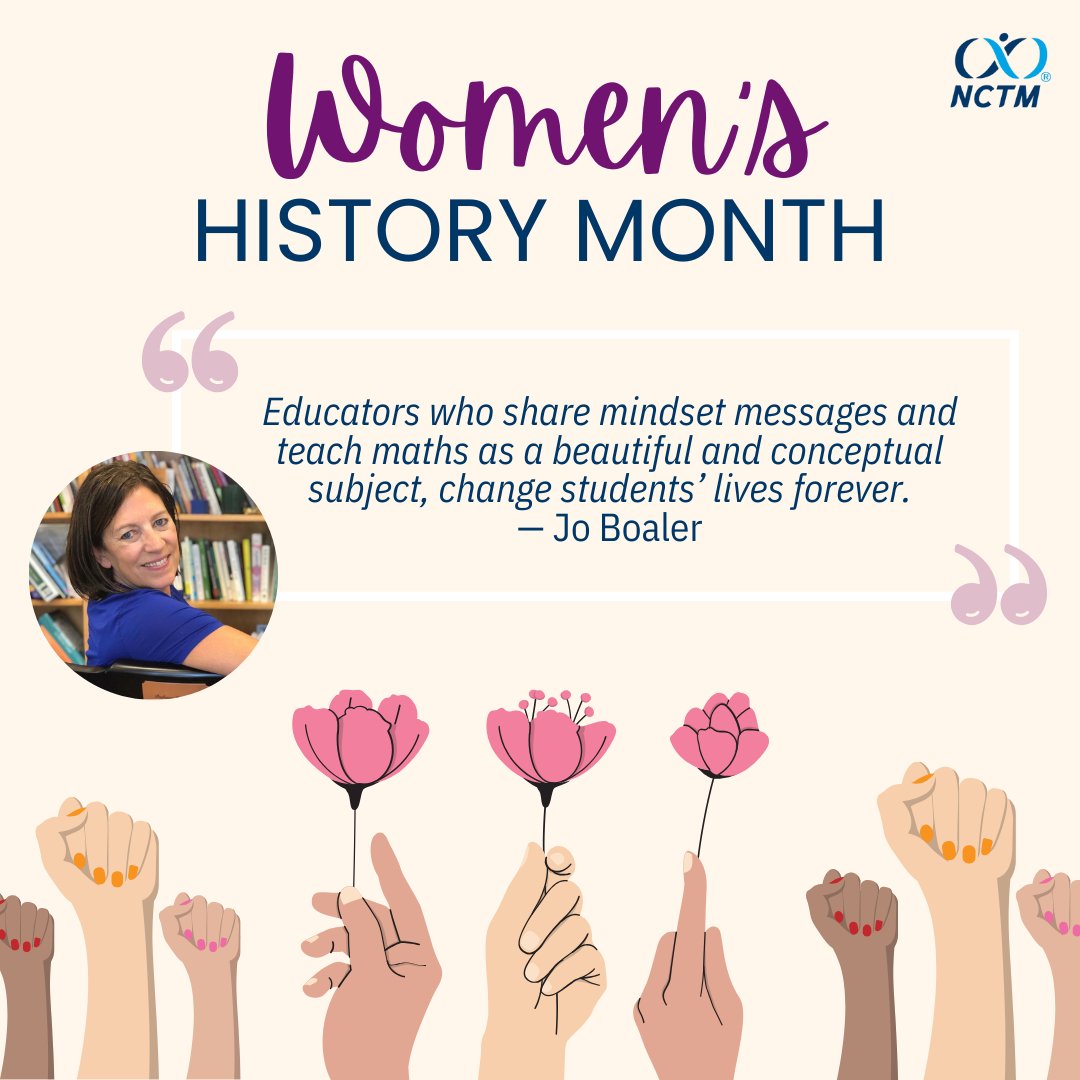 🌸✨ Celebrating Women's History Month! ✨🌸

At NCTM, we honor the incredible contributions of women in #mathematics education. This month, we’re amplifying the voices of inspiring women who are shaping the future of #math learning!

#WomensHistoryMonth #WHM <a href="/joboaler/">Jo Boaler</a>