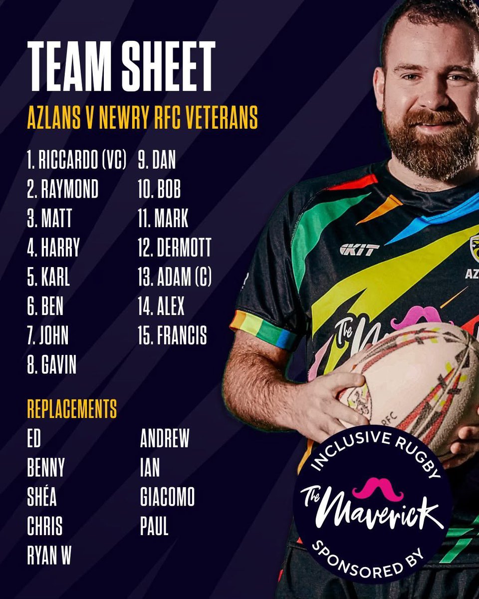 🟡⚫️ Game Time

Azlans v Newry Rugby Club Veterans

📍 Saturday 8 March
🕗 Kickoff 11.30am at Jordanstown Sport Village

All supporters welcome!!

Inclusive rugby is proudly supported byThe Maverick.