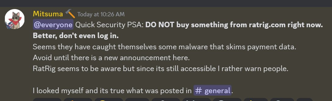 traxman25's tweet image. Extremely worrisome that the community has to warn their own members before a company takes action when their site is found to be running payment detail stealing malware scripts! 
What I have learned about @ratrighardware since buying mine, STAY AWAY! Hard do not recommend.