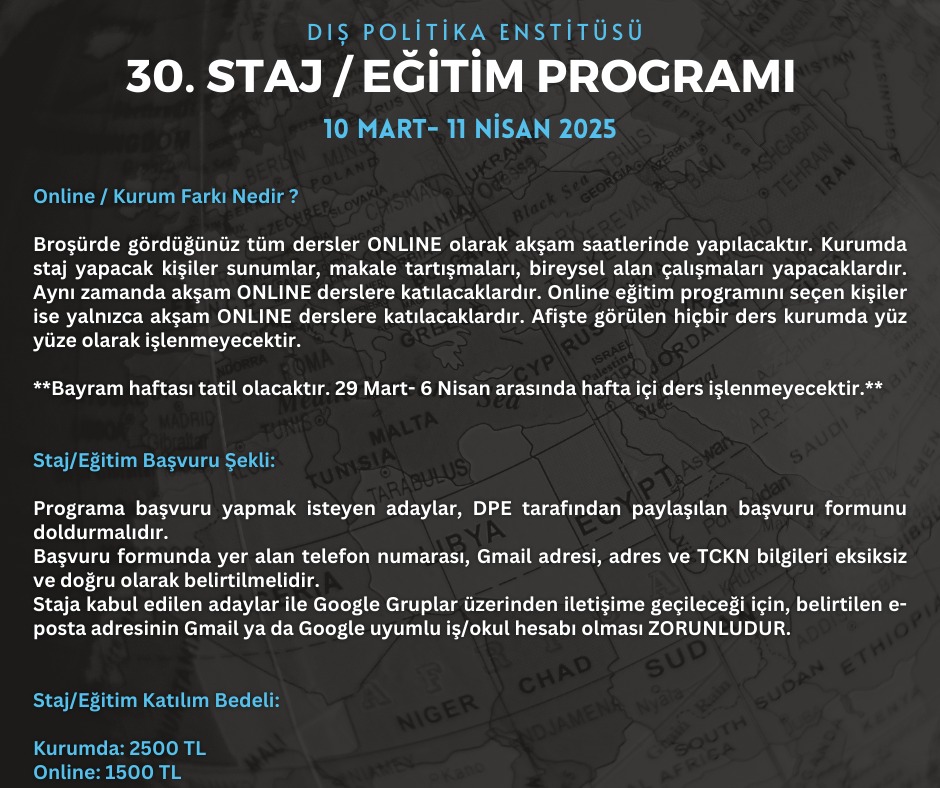 📢 **Dış Politika Enstitüsü 30. Staj/Eğitim Programı  

📅 Başvuru için son tarih: 8 Mart 23.59!

📚 **Konular:** Türk Dış Politikası, Büyük Güç Rekabeti, Ortadoğu, Göç, Küresel Ekonomi  

Başvuru⤵️
docs.google.com/forms/d/e/1FAI…

<a href="/TarikOguzlu/">Tarık Oğuzlu</a> 
<a href="/g_gulru/">Gulru Gezer</a> 
<a href="/CeyhunCicekci/">Ceyhun Çiçekçi</a>