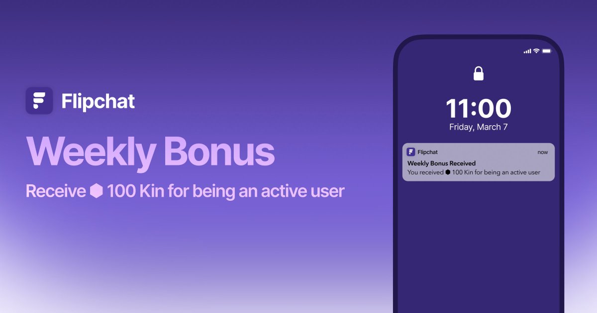 New Feature Alert! Active Flipchat users now get a weekly bonus every Friday. 

Airdropped directly to your account, no need to claim.