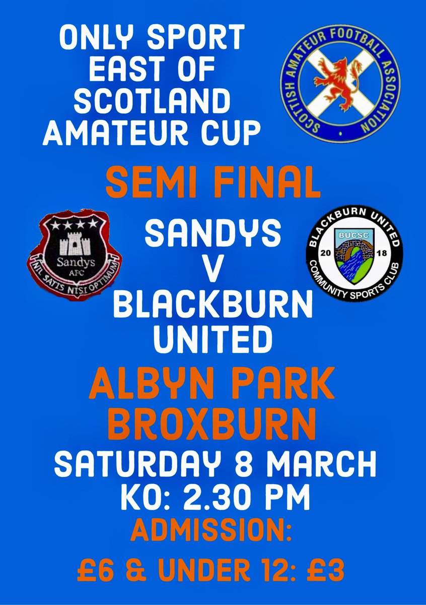 Only Sport East of Scotland Amateur Cup (@scotamfaeast) on Twitter photo Best wishes to our Match Officials and, in particular, to Sandys & Blackburn United for tomorrow’s Semi-Final.
Admission:
£6 & £3 (Under 12)
<a href="/OnlySportLTD1/">Only Sport LTD</a> <a href="/StirlingDAFA/">Stirling and District AFA</a> <a href="/CaledonianAFA/">CaledonianLeague</a> <a href="/LEAFA_Official/">LEAFA Official</a> <a href="/spafaofficial/">Scottish Premier AFA</a> Best wishes to our Match Officials and, in particular, to Sandys & Blackburn United for tomorrow’s Semi-Final.
Admission:
£6 & £3 (Under 12)
<a href="/OnlySportLTD1/">Only Sport LTD</a> <a href="/StirlingDAFA/">Stirling and District AFA</a> <a href="/CaledonianAFA/">CaledonianLeague</a> <a href="/LEAFA_Official/">LEAFA Official</a> <a href="/spafaofficial/">Scottish Premier AFA</a>