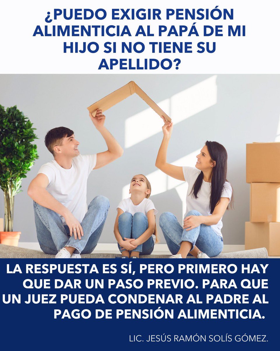 ¿Puedo exigir #pensión alimenticia al papa de mi #hijo si no tiene su apellido? 
La respuesta es si, pero primero hay que dar un paso previo.
Para que un #juez pueda condenar al padre al pago de pensión alimenticia, es necesario que el hijo este registrado con su apellido.