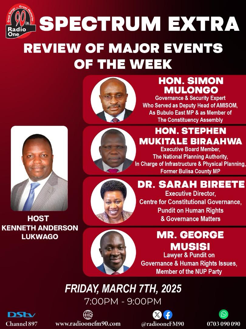 Center for Constitutional Governance (CCG) (@ccgea1) on Twitter photo 📌TONIGHT: #SpectrumExtra on <a href="/RadioOneFM90/">Radio One FM90</a> about a review of major events of the week.
Our Executive Director <a href="/SarahBireete/">Dr. Bireete Sarah</a> will be joining
<a href="/simonmulongo/">Simon Mulongo</a> ,<a href="/HonMukitale/">Hon. Stephen Biraahwa Mukitale</a> & <a href="/GeorgeMusisi4/">George Musisi</a>
Airs at 7:00PM
Hosted by <a href="/anderlukson/">Kenneth Anderson Lukwago</a> 📌TONIGHT: #SpectrumExtra on <a href="/RadioOneFM90/">Radio One FM90</a> about a review of major events of the week.
Our Executive Director <a href="/SarahBireete/">Dr. Bireete Sarah</a> will be joining
<a href="/simonmulongo/">Simon Mulongo</a> ,<a href="/HonMukitale/">Hon. Stephen Biraahwa Mukitale</a> & <a href="/GeorgeMusisi4/">George Musisi</a>
Airs at 7:00PM
Hosted by <a href="/anderlukson/">Kenneth Anderson Lukwago</a>