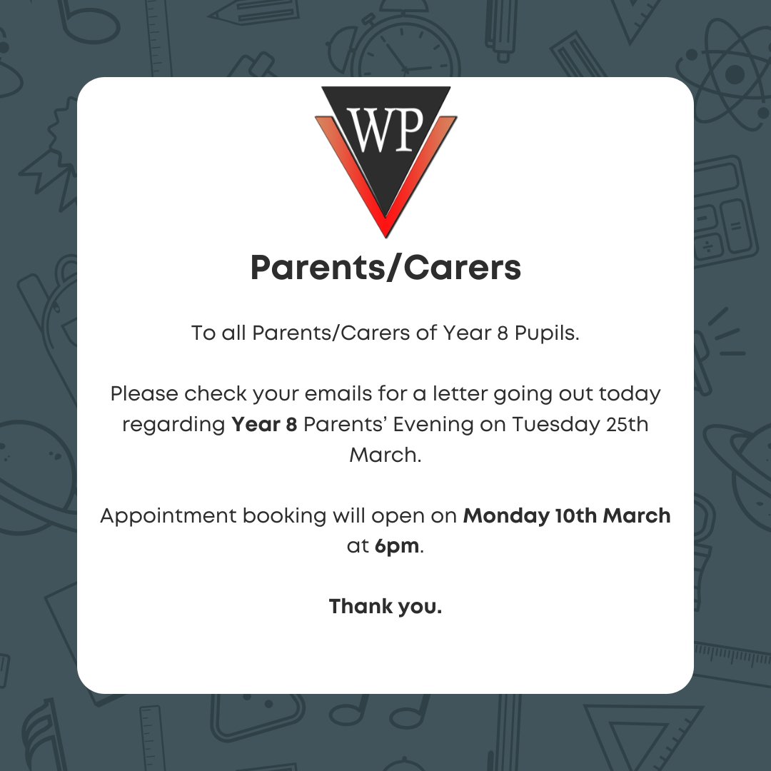 To all parents/carers of Year 8 pupils. Please check your emails for a letter going out today regarding Year 8 Parents' Evening on Tuesday 25th March. Appointment booking will open on Monday 10th March at 6pm.