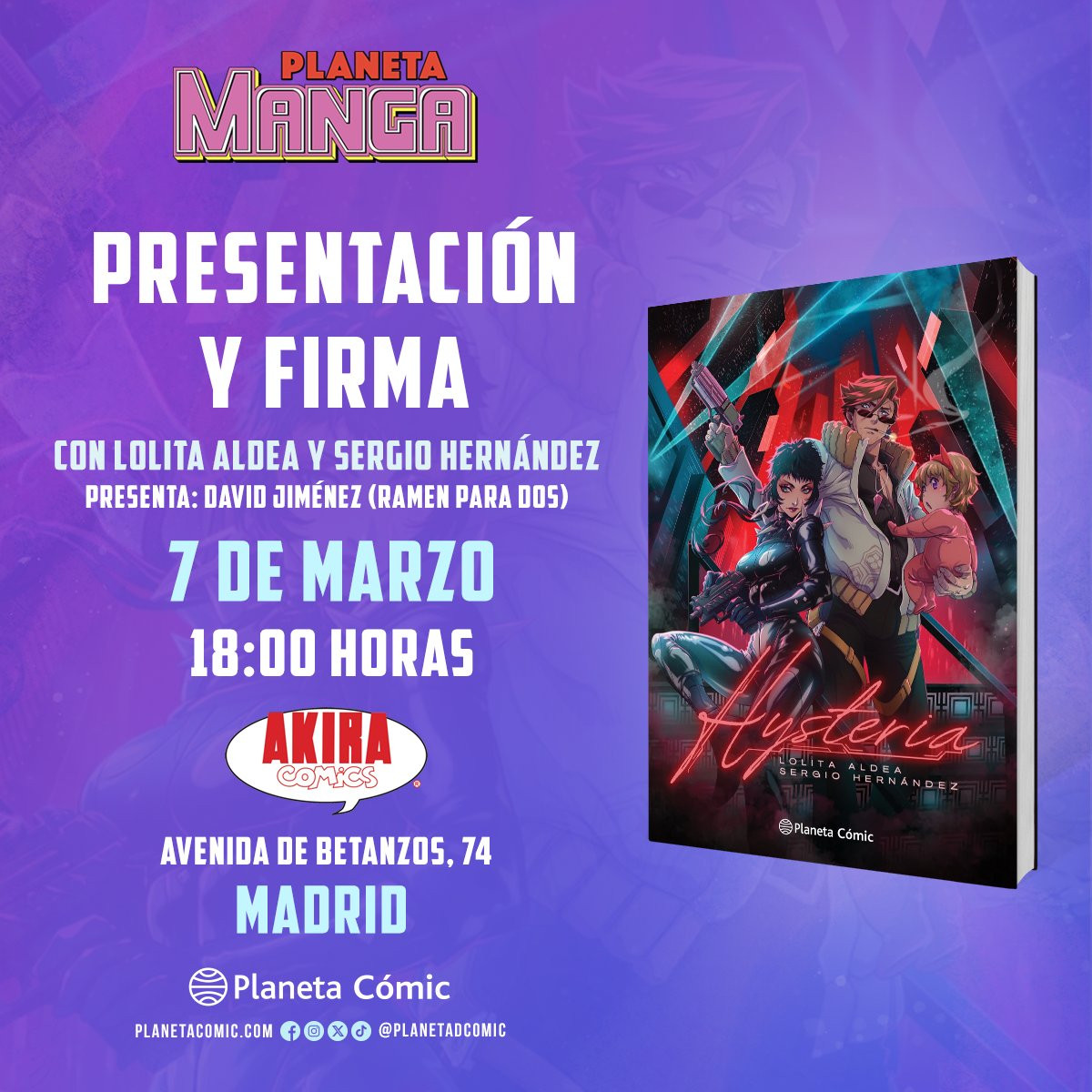 ✍️ ¡Acércate esta tarde a la presentación y firma de #PlanetaManga: #Hysteria con <a href="/LolitaAldea/">Lolita Aldea 🌟✍☕</a> y <a href="/SergioHdezAutor/">SergioHernández</a> en <a href="/Akira_Comics/">Akira Comics</a> de #Madrid! 👇

🕐 18:00h
📍Av. de Betanzos, 74 (Madrid)

🎟️ Reserva tu entrada gratuita: eventbrite.es/e/presentacion…

🪐 m.mtrbio.com/ywlxzzllto