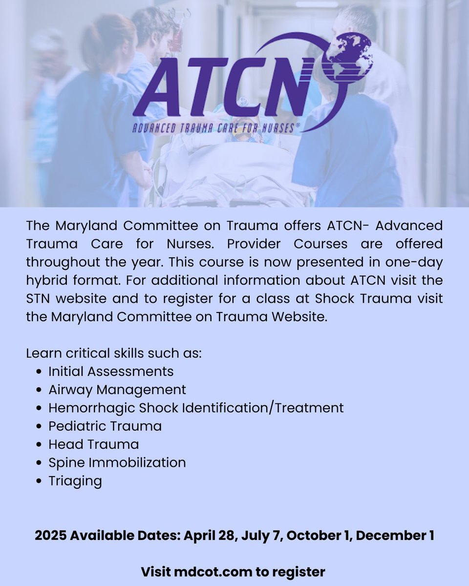 Maryland Committee on Trauma (@mdcotcom) on Twitter photo The Maryland Committee on Trauma offers the Society of Trauma Nurses Advanced Trauma Care for Nurses (ATCN). Provider Course are offered throughout the year! To register for a class at Shock Trauma visit the Maryland Committee on Trauma website: mdcot.com The Maryland Committee on Trauma offers the Society of Trauma Nurses Advanced Trauma Care for Nurses (ATCN). Provider Course are offered throughout the year! To register for a class at Shock Trauma visit the Maryland Committee on Trauma website: mdcot.com
