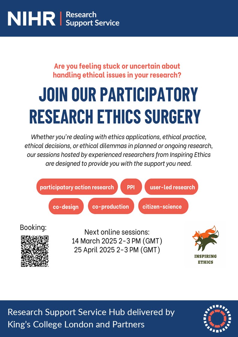 NIHR Research Support Service (RSS) (@nihr_rss) on Twitter photo 📢 Participatory Research Ethics Surgery
Next Sessions:
📅 Friday 14 March 2025, 2-3pm
📅 Friday 25th April 2024, 2-3pm
Register 🔗 lnkd.in/ehNhadnj
For more information ✉️ inspiring-ethics@kcl.ac.uk 📢 Participatory Research Ethics Surgery
Next Sessions:
📅 Friday 14 March 2025, 2-3pm
📅 Friday 25th April 2024, 2-3pm
Register 🔗 lnkd.in/ehNhadnj
For more information ✉️ inspiring-ethics@kcl.ac.uk
