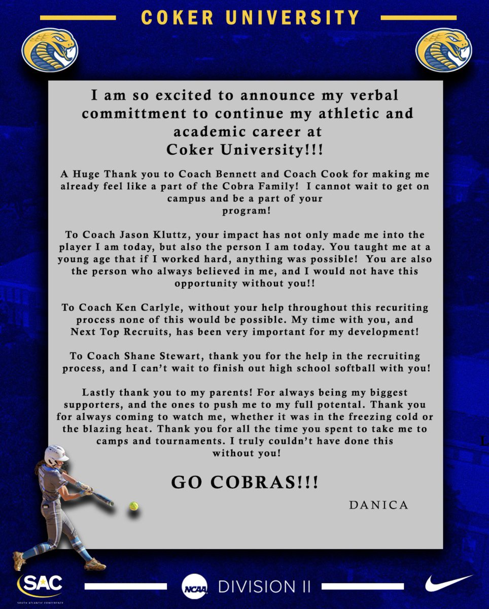 Your dream of getting to play college softball has come true!  What I am most proud of is that you never gave up…and only worked harder when the game was tough!  The 1000’s of hours you have spent in a batting cage or on the diamond have paid off!