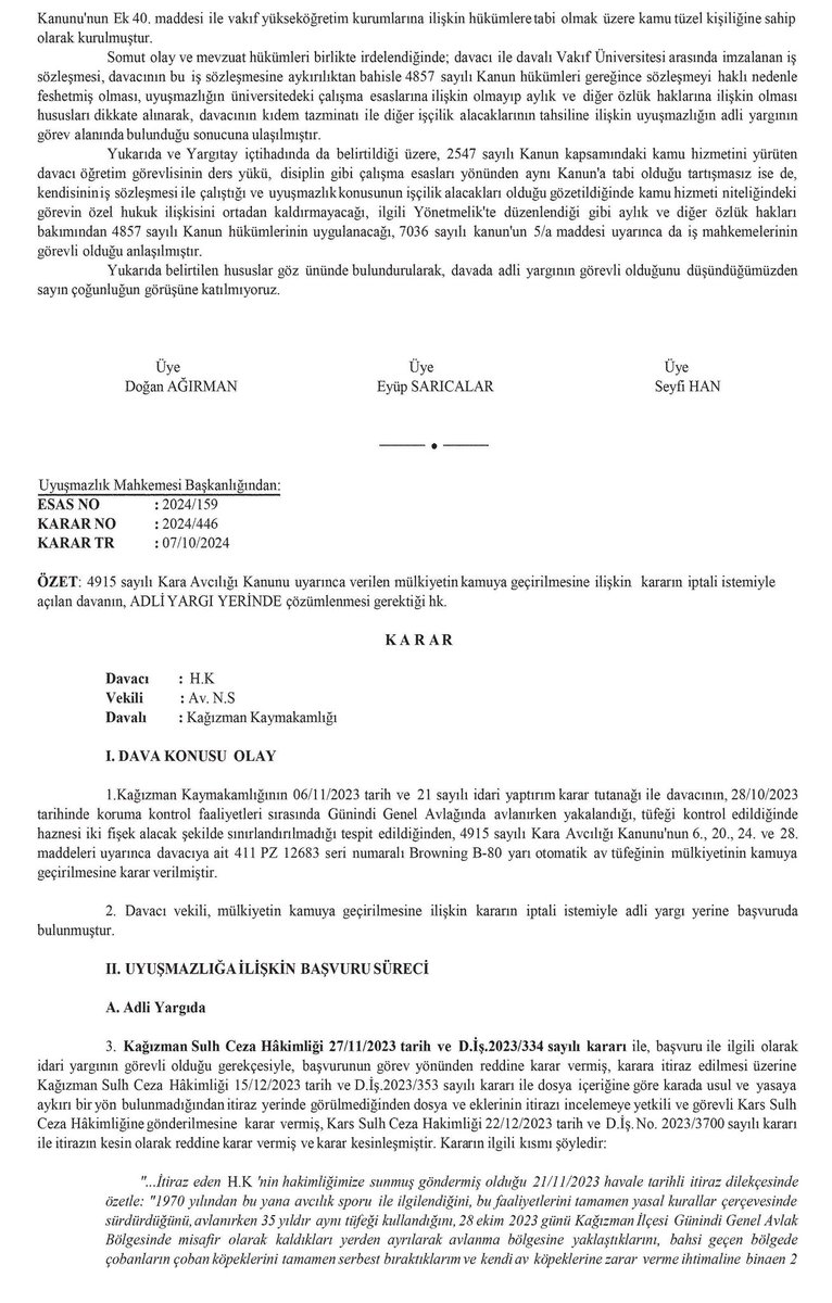 Uyuşmazlık Mahkemesi, vakıf üniversitesinde akademik personel olarak görev yaparken iş akdini fesheden davacının kıdem tazminatı ve diğer alacaklarının tahsili istemiyle açtığı davanın İDARİ YARGI yerinde görülmesi gerektiğine karar verdi.

2024/155 E. 2024/413 K. 07.10.2024