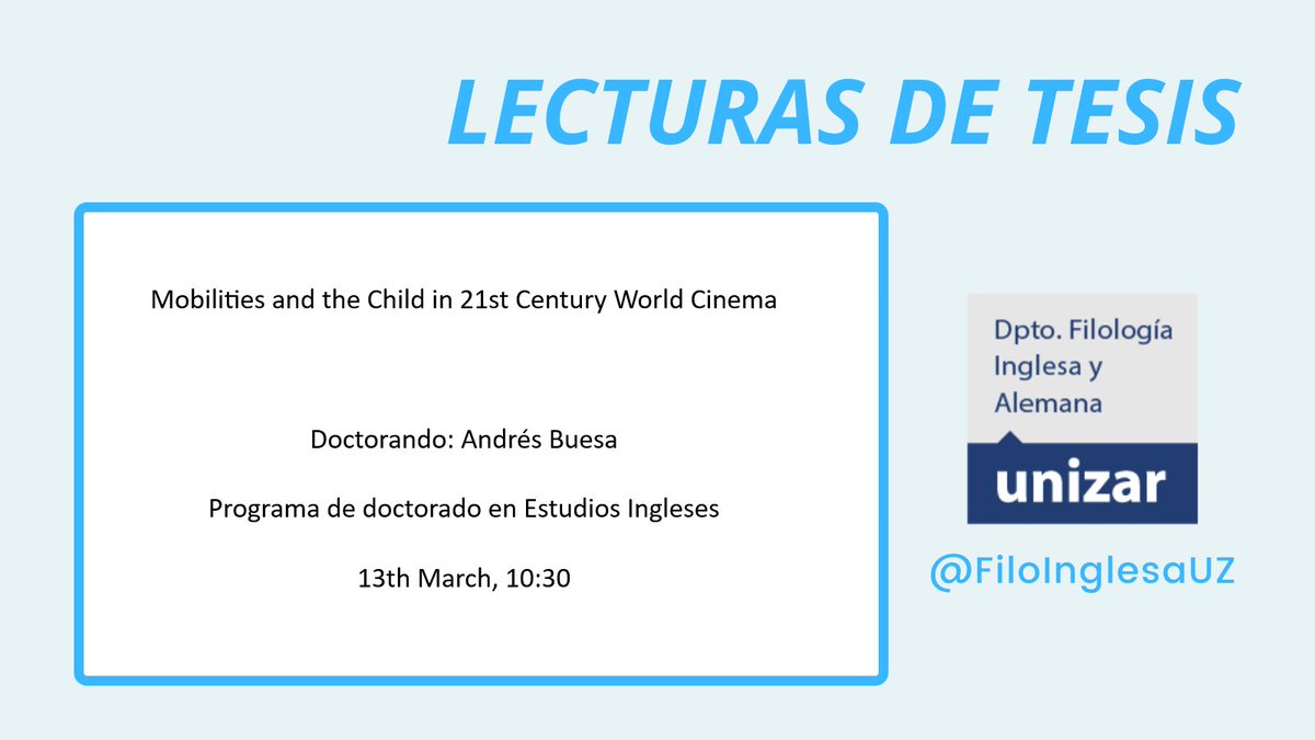 #LECTURADETESIS #PHDVIVA  

Our PhD candidate  <a href="/andres_buesa/">Andrés Buesa</a> will present his thesis on "Mobilities and the Child in 21st Century World Cinema"  

📆13 March, 10:30 
📍Sala de Grados

<a href="/FacultadFiloZgz/">Facultad de Filosofía y Letras de Zaragoza</a>

Good luck! 🍀