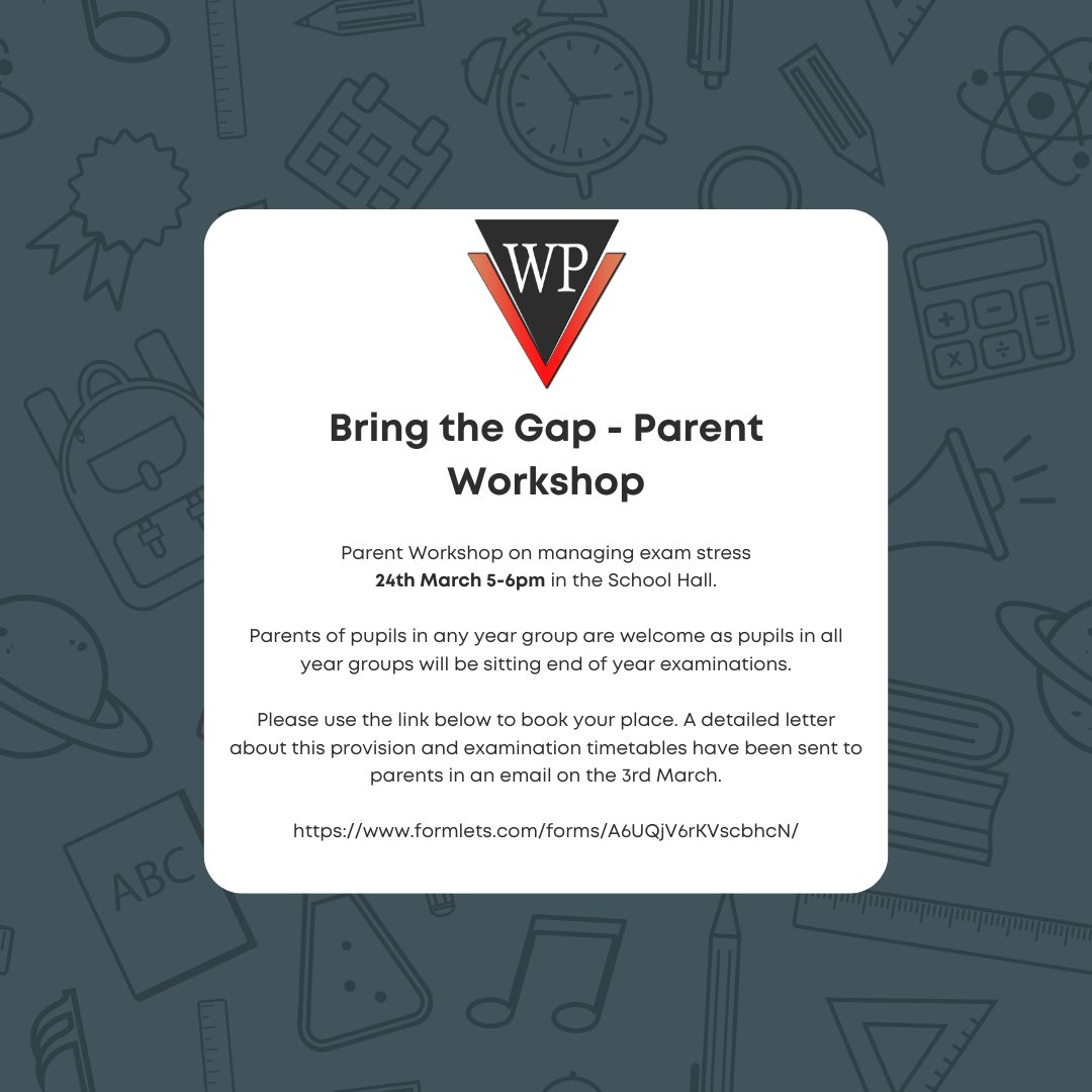 Bridge the Gap – Parent Workshop on managing exam stress
24th March 5-6pm School hall.
Parents of pupils in any year group are welcome as pupils in all year groups will be sitting end of year examinations.
Please use the link below to book your place.  
formlets.com/forms/A6UQjV6r…