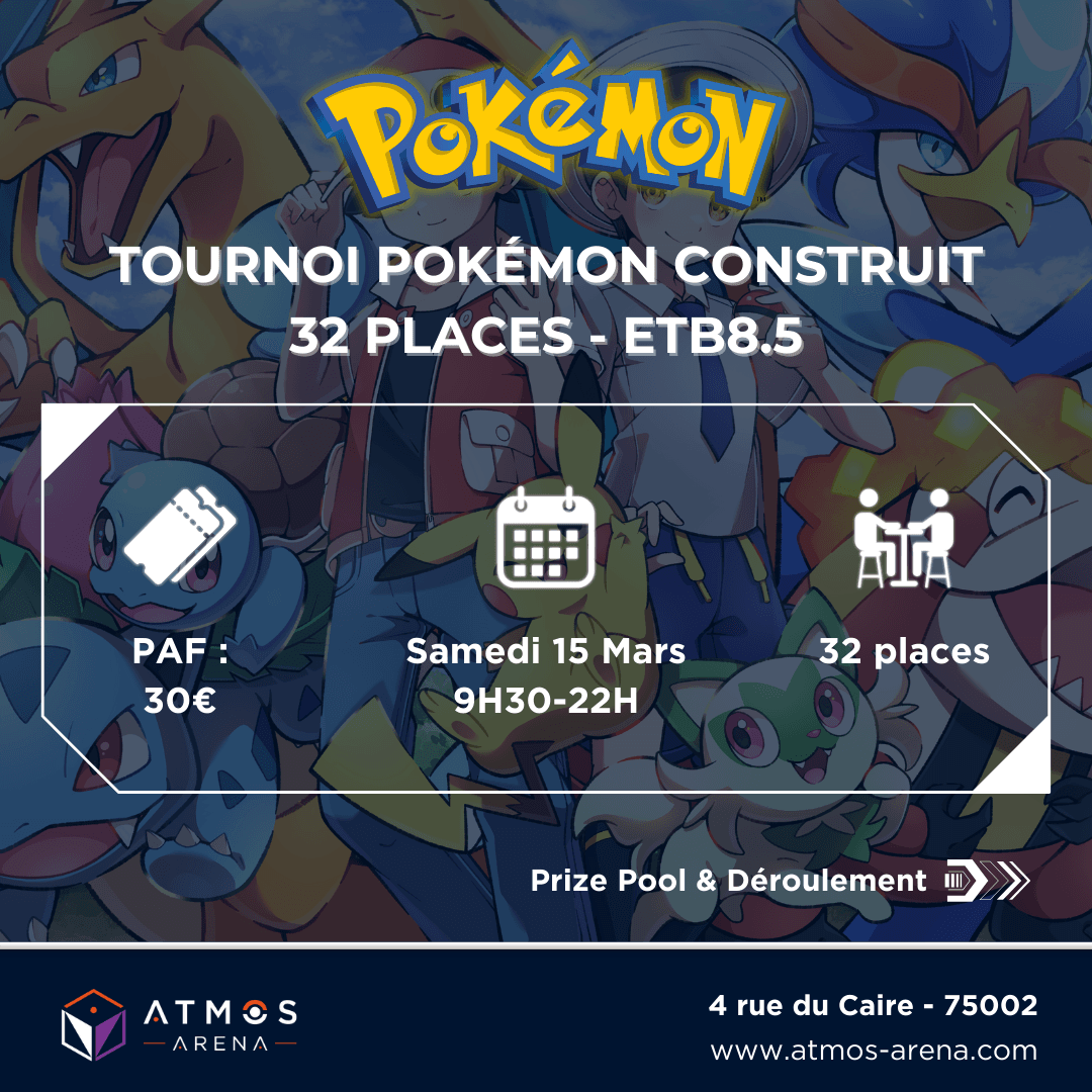 Atmos_Arena's tweet image. 🔥Tournoi Pokémon - 15 mars 2025 - 32 places !🔥

⚔️ Construit (F, G, H) – No proxys
🎮 Rondes suisses : 5 BO3 (50 min)
🏆 Top 8 élimination directe (BO3)

💰 PAF : 30 € 
📍 Paris 2e | Inscription 👉 atmos-arena.com/event/tournoi-…
#PokemonTCG #PokemonTournament #EvolutionPrismatique