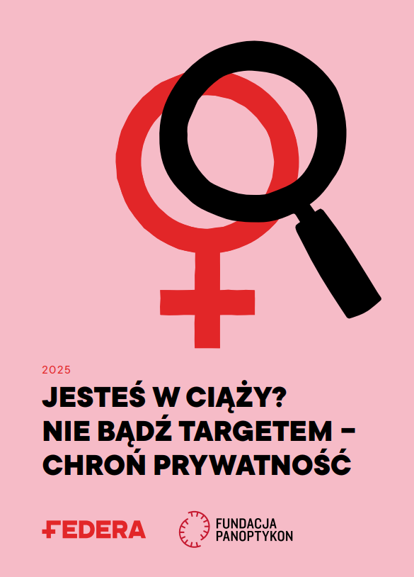 Fundacja Panoptykon (@panoptykon) on Twitter photo Który tydzień? Kiedy termin? Imię? Ciąża nie kojarzy się z prywatnością, ale w sieci nikt nie powinien robić z ciebie targetu.
Panoptykon i <a href="/FEDERApl/">Fundacja FEDERA</a> prezentują poradnik o tym, jak zachować prywatność szukając w Internecie informacji o ciąży i aborcji.
panoptykon.org/prywatnosc-cia… Który tydzień? Kiedy termin? Imię? Ciąża nie kojarzy się z prywatnością, ale w sieci nikt nie powinien robić z ciebie targetu.
Panoptykon i <a href="/FEDERApl/">Fundacja FEDERA</a> prezentują poradnik o tym, jak zachować prywatność szukając w Internecie informacji o ciąży i aborcji.
panoptykon.org/prywatnosc-cia…