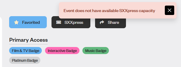CassandraTx's tweet photo. @sxsw Did all the sxxpress passes to go platinum badges? I hit the button at 9am exactly and am getting this. Why even show it available? https://t.co/TDgG92Nsby