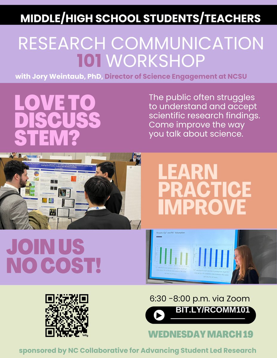 NCSSM Step Up to STEM (@stepup_ncssm) on Twitter photo Research Communication 101:
Communicating Your Research to Non-Experts
March 19, 2025, 6:30 pm – 8:00 pm
Sponsored by the NC Collaborative for Advancing Student Led Research
To Register: bit.ly/RCOMM101
For more questions, please contact Lori Tyler at tylerle@appstate.edu Research Communication 101:
Communicating Your Research to Non-Experts
March 19, 2025, 6:30 pm – 8:00 pm
Sponsored by the NC Collaborative for Advancing Student Led Research
To Register: bit.ly/RCOMM101
For more questions, please contact Lori Tyler at tylerle@appstate.edu
