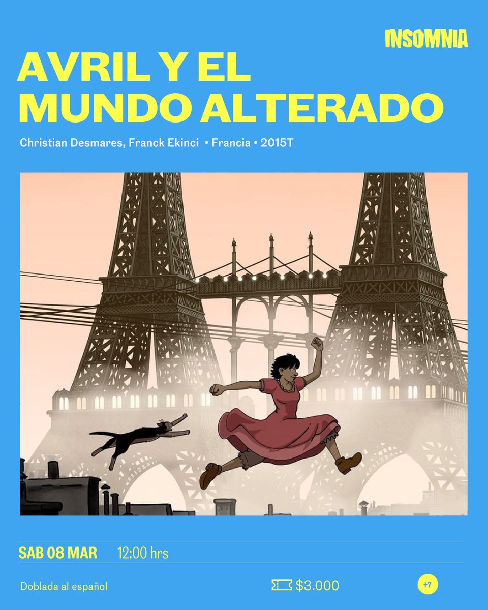Vlpoinfo (@vlpoinfo) on Twitter photo 🎥 <a href="/InsomniaCine/">Insomnia Teatro Condell</a> se proyectara el film "Avril y el mundo alterado" este sábado 08 de marzo. 🎥
👉 Película de animación dirigida por Franck Ekinci y Christian Desmares, estrenada en 2015, cuyo universo visual fue pensado y concebido por el dibujante de cómics Jacques Tardi. 🎥 <a href="/InsomniaCine/">Insomnia Teatro Condell</a> se proyectara el film "Avril y el mundo alterado" este sábado 08 de marzo. 🎥
👉 Película de animación dirigida por Franck Ekinci y Christian Desmares, estrenada en 2015, cuyo universo visual fue pensado y concebido por el dibujante de cómics Jacques Tardi.