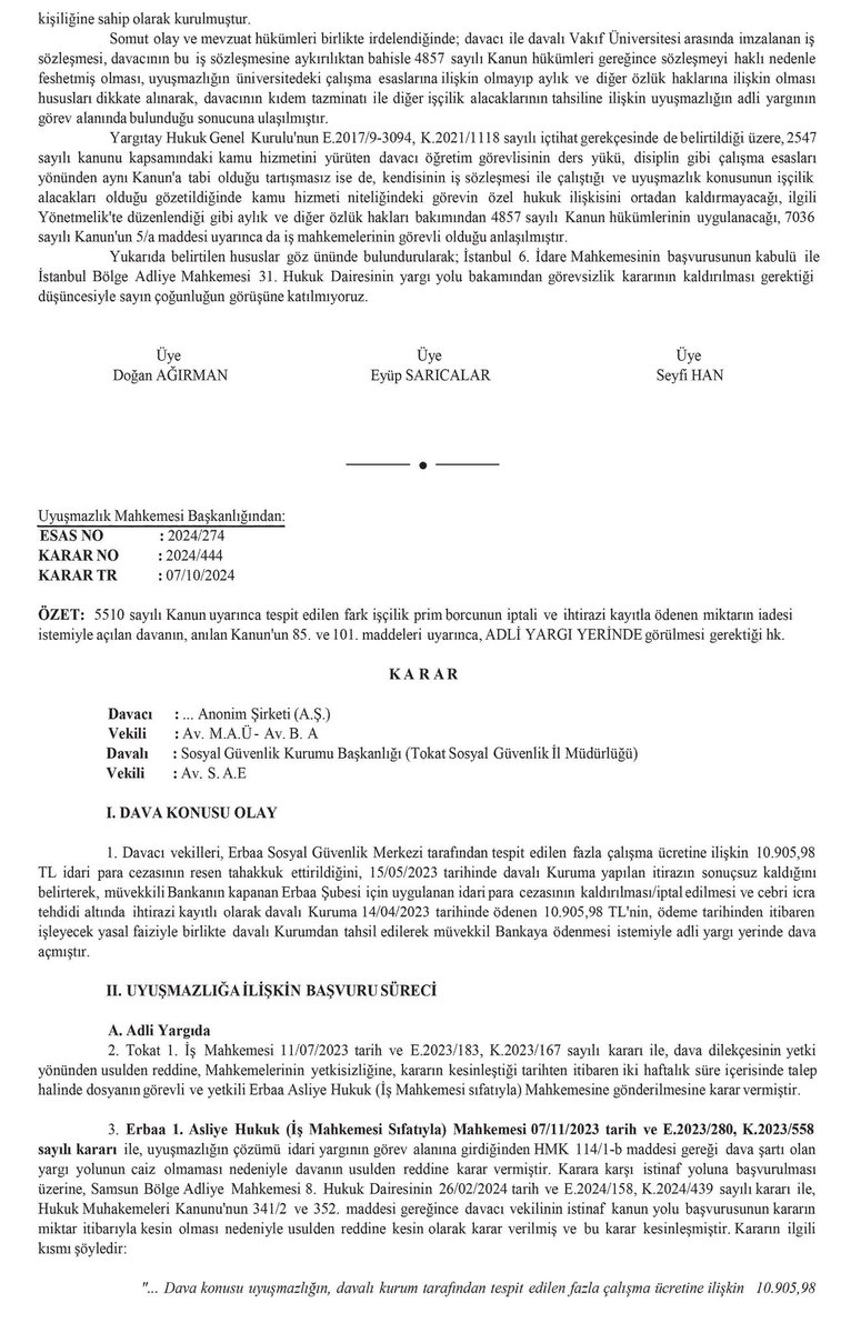 Uyuşmazlık Mahkemesi, vakıf üniversitesi bünyesinde ögretim elemanı olarak görevliyken akdin feshi işleminin iptali, feshe bağlı ücret ve diğer özlük haklarının tahsili istemiyle açılan davanın İDARİ YARGI yerinde görülmesi gerektiğine karar verdi.

2024/272E 2024/340K 07.10.2024