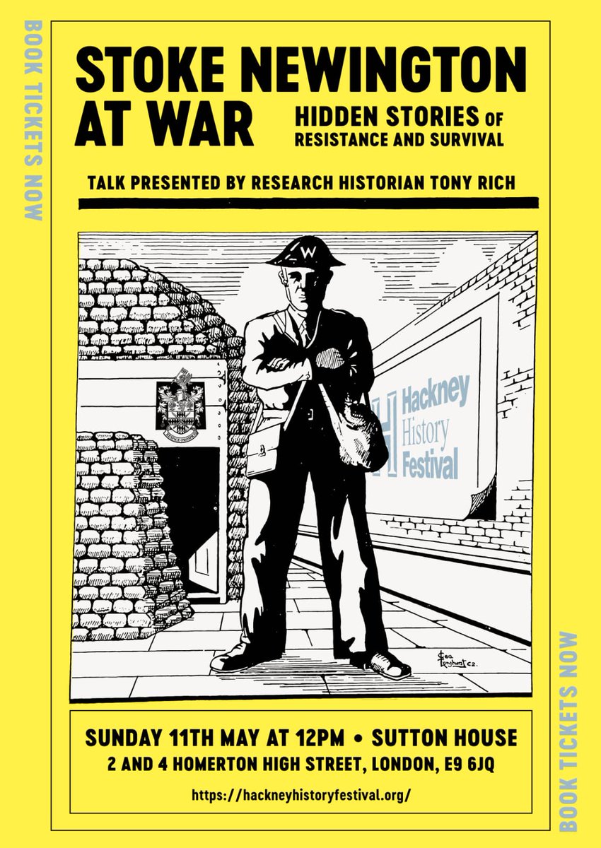 I very much look forward to Tony Rich's Hackney History Festival talk, Stoke Newington at War: Hidden Stories of Resistance and Survival, about Stoke Newington during WW2.

One of London’s smallest boroughs, Stoke Newington played a vital role in Britain’s home defence, with its