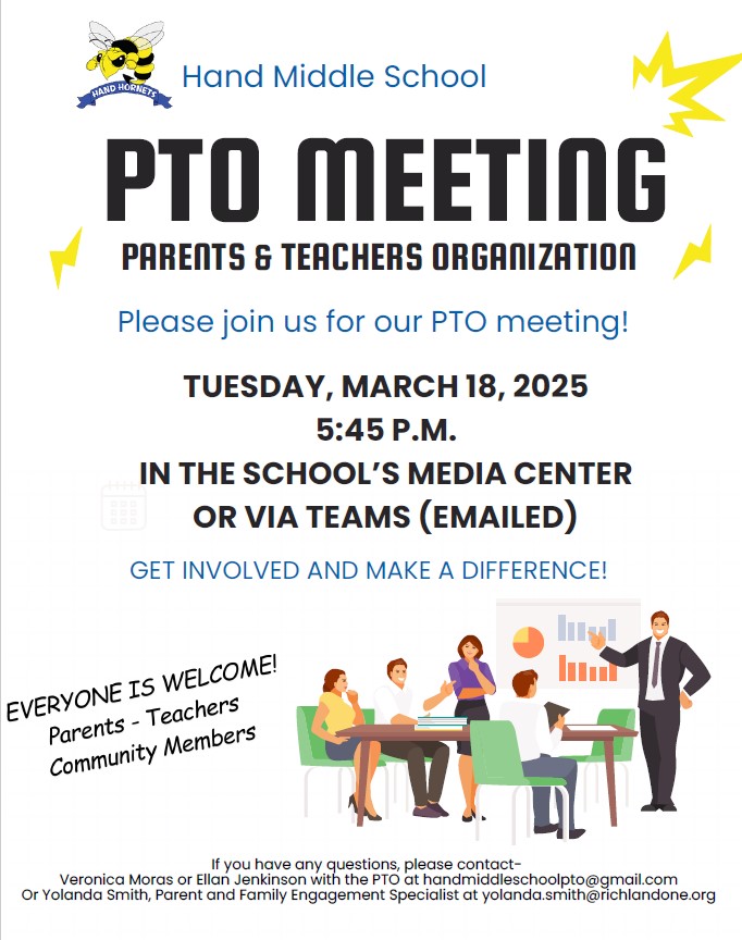 PTO Meeting details - see the attached flyer.