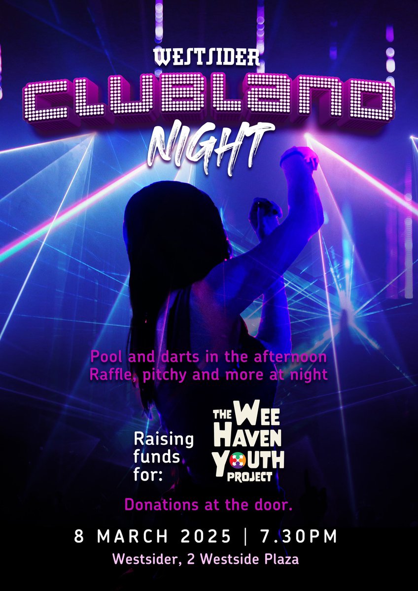 The Westsider (@westsideredin) on Twitter photo Tomorrow night is our #Clubland night! We start with pool and darts in the afternoon. Music starts 7.30, we go Clubland from 9-12, raffle in between, then anything goes for our final hour. Donations at the door for <a href="/TheWHYProject1/">The Wee Haven Youth Project (The WHY Project)</a> Tomorrow night is our #Clubland night! We start with pool and darts in the afternoon. Music starts 7.30, we go Clubland from 9-12, raffle in between, then anything goes for our final hour. Donations at the door for <a href="/TheWHYProject1/">The Wee Haven Youth Project (The WHY Project)</a>