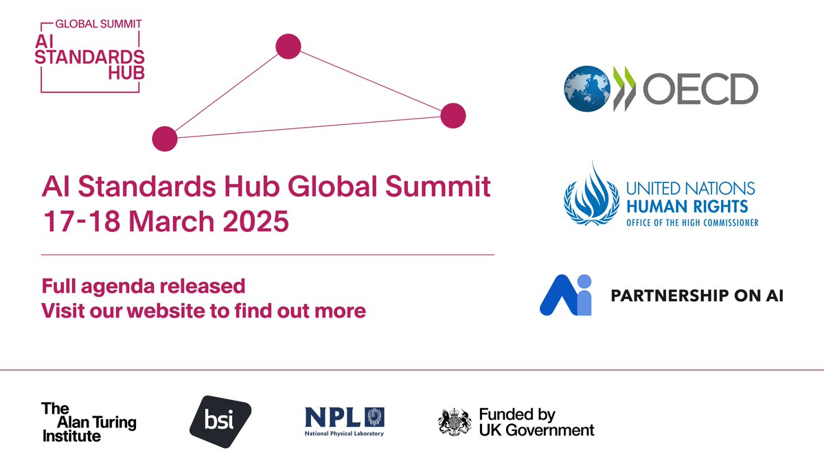 Join us for the AI Standards Hub Global Summit on 17-18 March! The full agenda is now live on our website – take a look at the programme and sign up for the livestream at bit.ly/4iswkqN 

#AIStandards #AIGovernance #AIRegulation