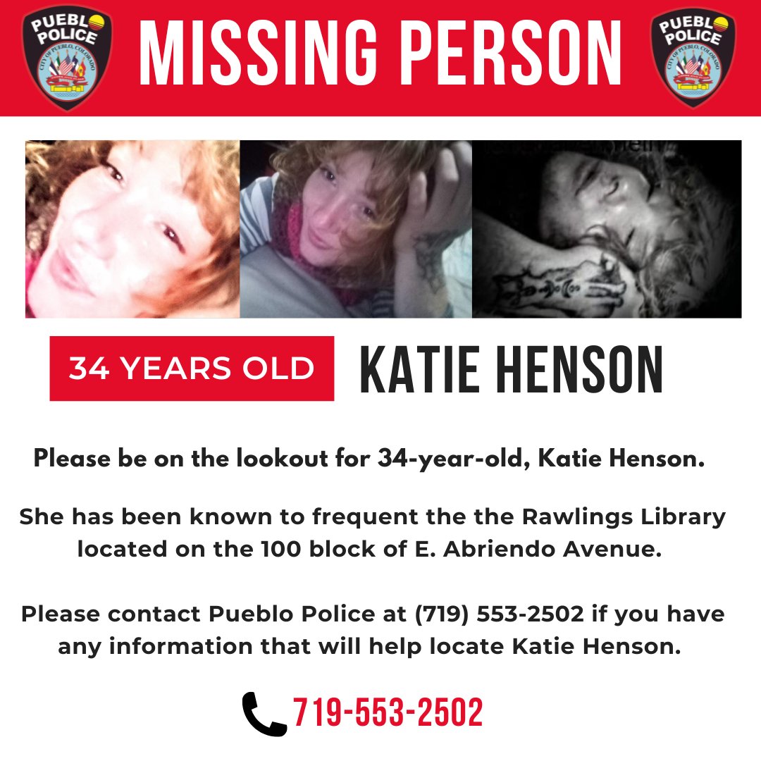 PuebloPolice1's tweet image. PLEASE SHARE:

HELP LOCATE MISSING WOMAN

Name: Katie Henson
Age: 34
She has been known to frequent the Rawlings Library located on the 100 block of E. Abriendo Avenue.

If you have any information, please call our Dispatch at 719-553-2502.